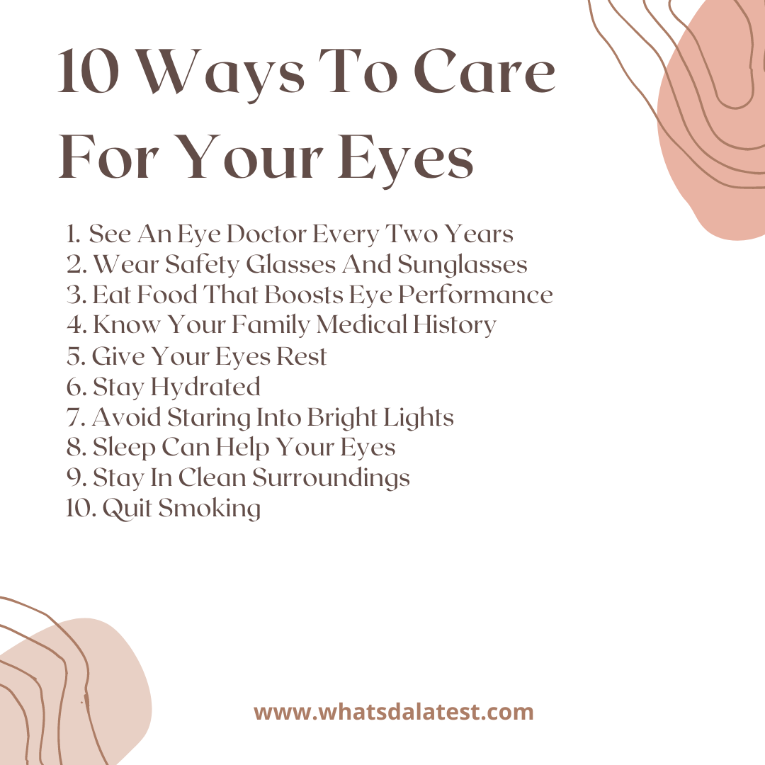 10 ways to care for your eyes