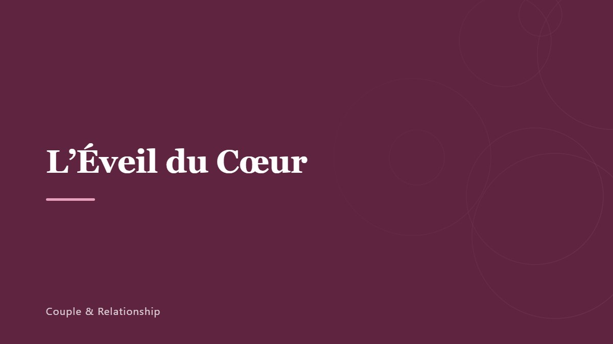 L&rsquo;Éveil du Cœur