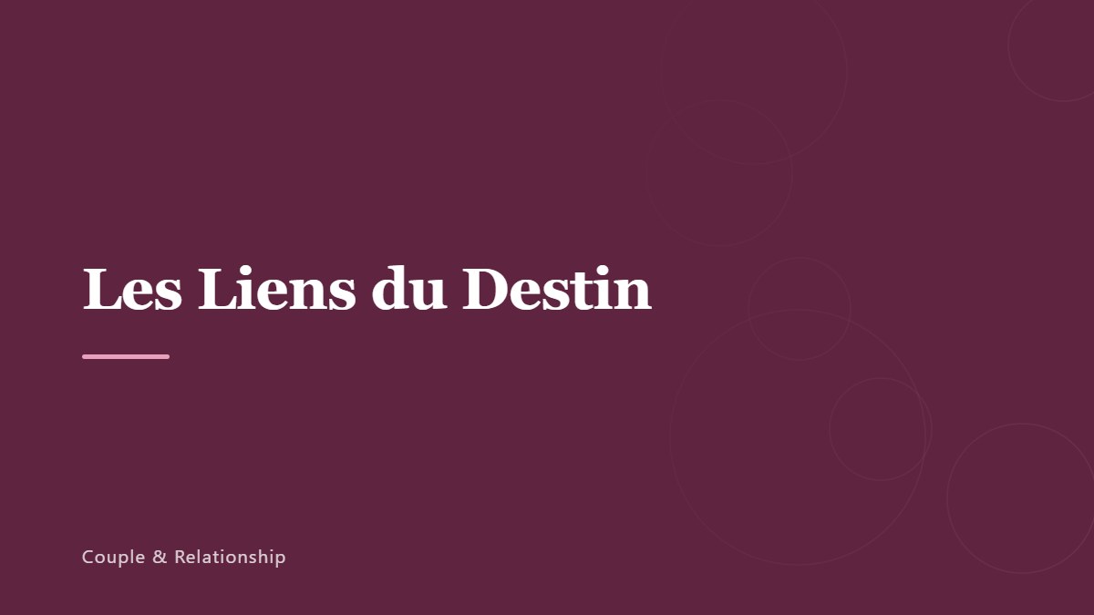 Les Liens du Destin